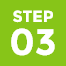 STEP 03